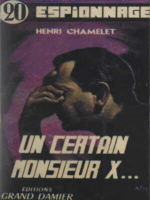 cover image of Un certain monsieur X...